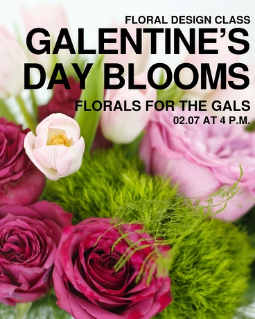 Galentine’s Day Blooms | 02.07 at 4 p.m. Flower Arrangement